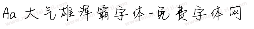 Aa 大气雄浑霸字体字体转换